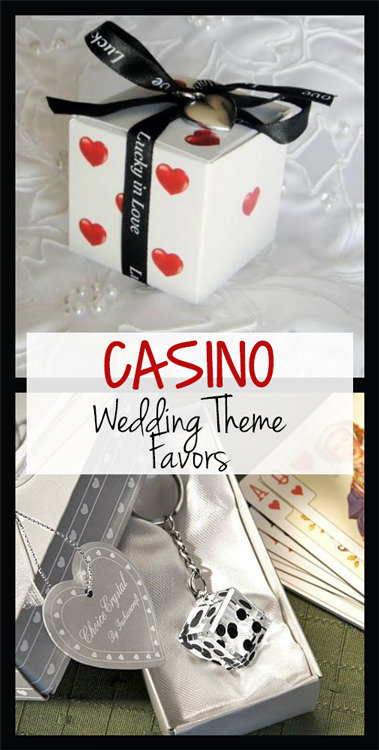 Casino Wedding Theme Favors